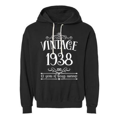 Vintage 1938 87 Years Of Being Awesome 87th Birthday Garment-Dyed Fleece Hoodie