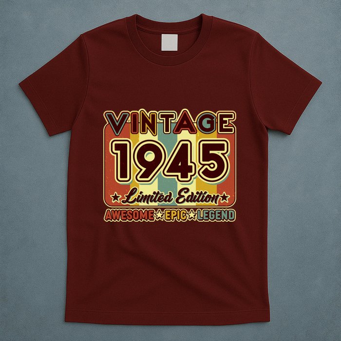 Vintage 1945 80th Birthday Limited Edition Awesome Epic Legend T-Shirt