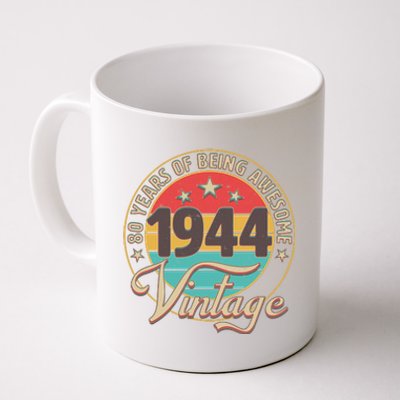 Vintage 1944 80 Years Of Being Awesome Coffee Mug