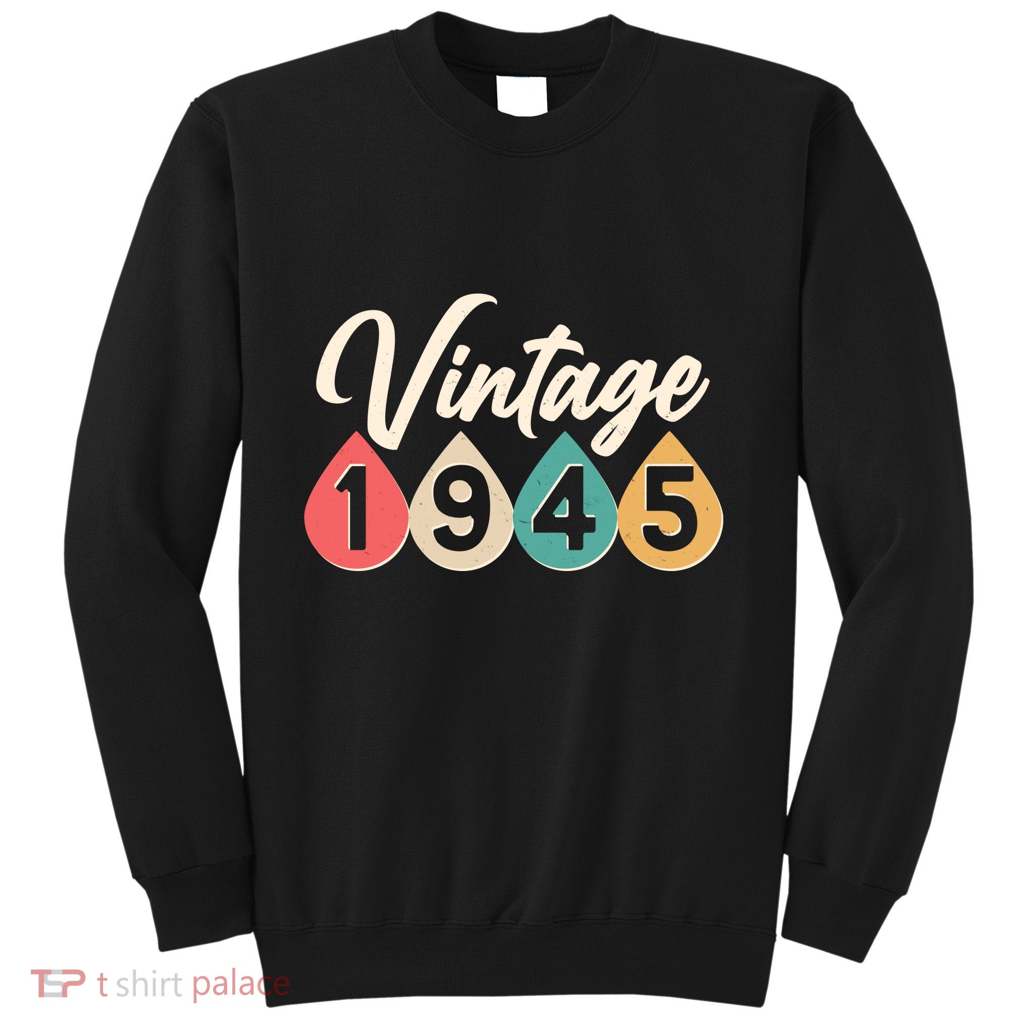 Vintage 1945 80th Birthday Retro Teardrop Design Sweatshirt