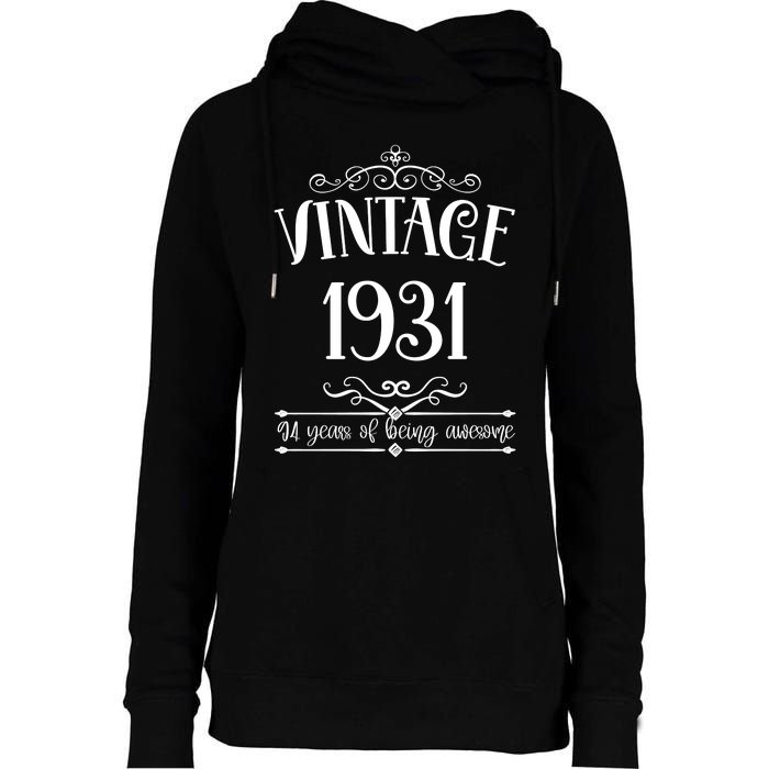 Vintage 1931 94 Years Of Being Awesome 94th Birthday Womens Funnel Neck Pullover Hood