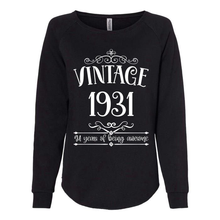 Vintage 1931 94 Years Of Being Awesome 94th Birthday Womens California Wash Sweatshirt