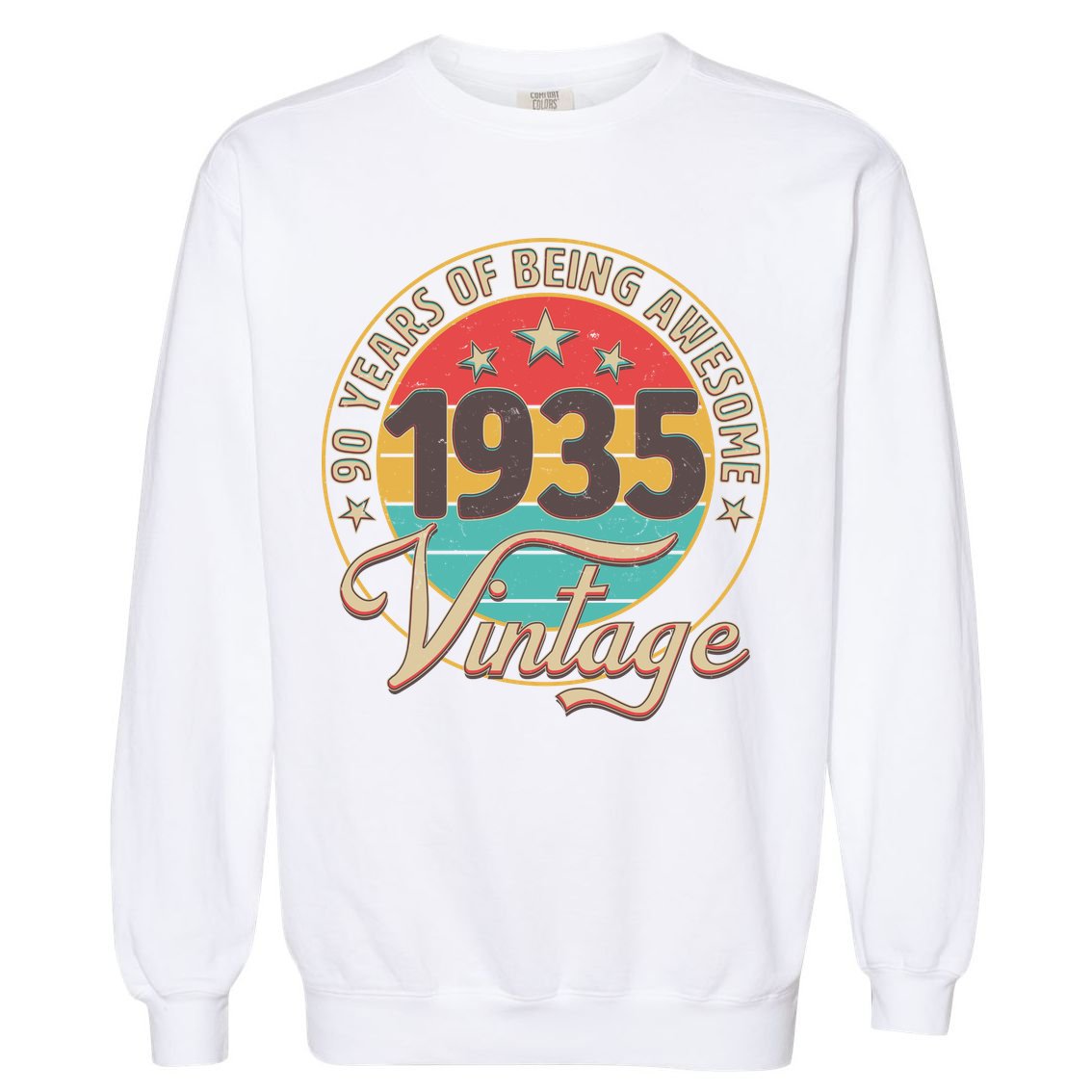 Vintage 1935 90 Years Of Being Awesome Garment-Dyed Sweatshirt