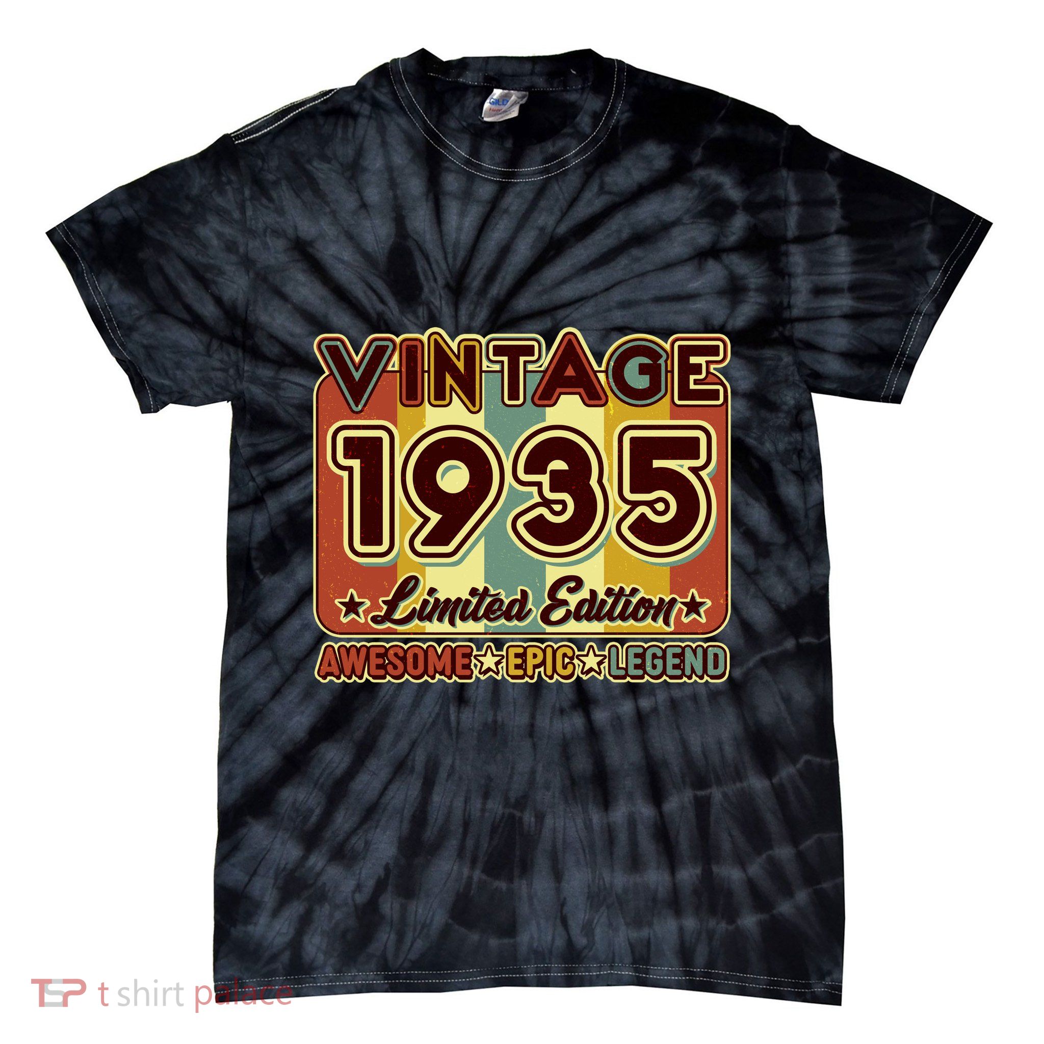 Vintage 1935 90th Birthday Limited Edition Awesome Epic Legend Tie-Dye T-Shirt
