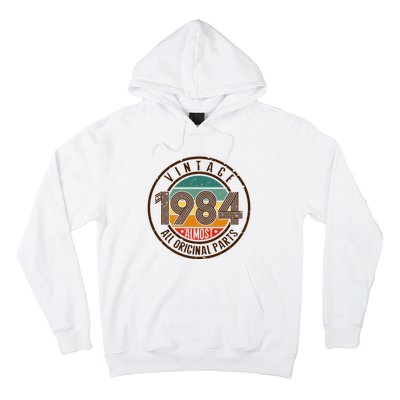 Vintage 1984 All Original Parts Vintage Birthday Gift Idea Hoodie