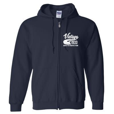 Vintage 1933 Aged To Perfection 90th Birthday Full Zip Hoodie