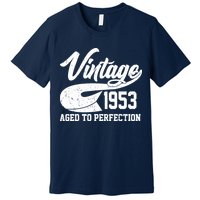 Vintage 1953 Aged To Perfection 70th Birthday Premium T-Shirt