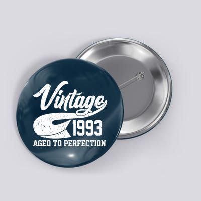 Vintage 1993 Aged To Perfection 30th Birthday Button
