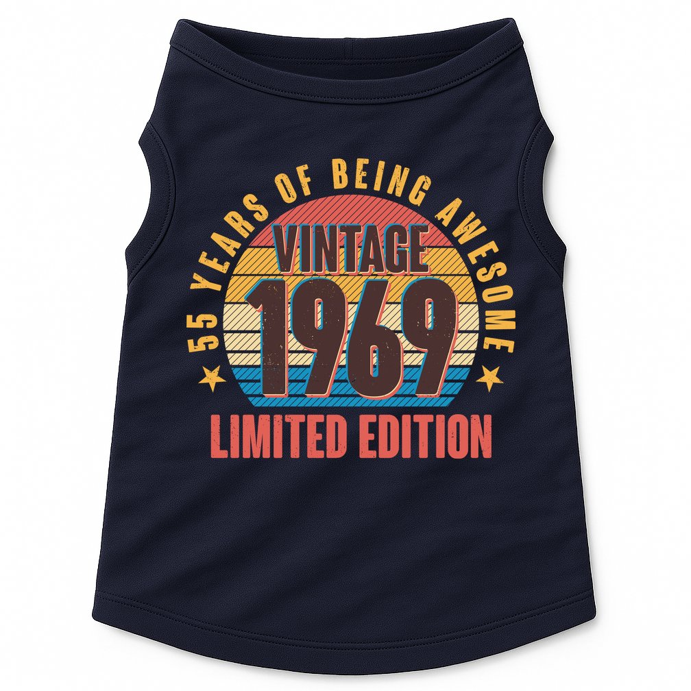Vintage 1969 Birthday 55 Years Of Being Awesome Limited Edition Doggie Tank
