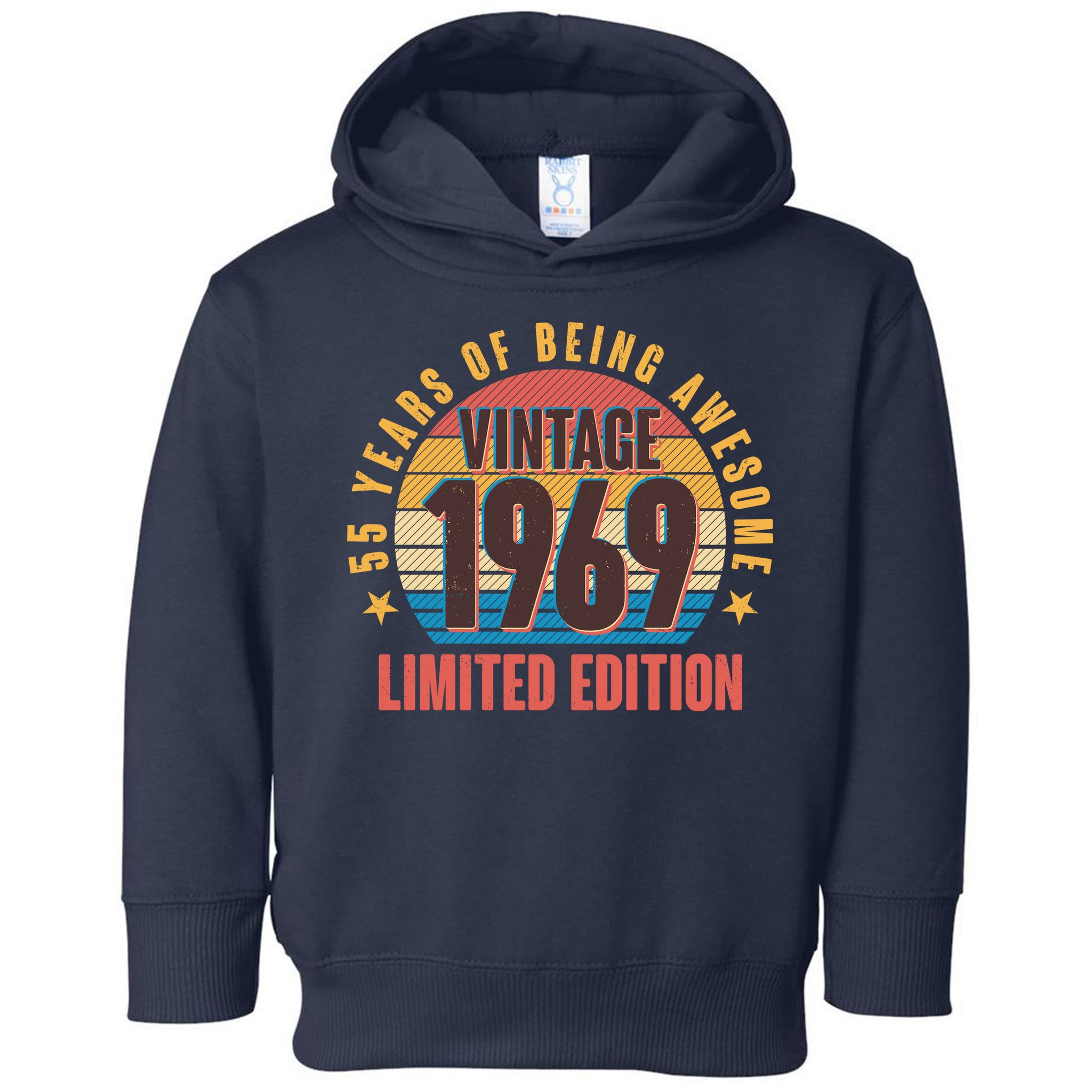 Vintage 1969 Birthday 55 Years Of Being Awesome Limited Edition Toddler Hoodie