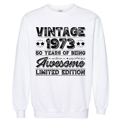 Vintage 1973 Being Awesome Limited Garment-Dyed Sweatshirt