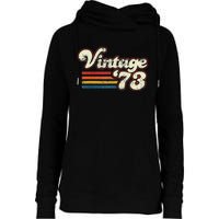 Vintage 1973 Birthday Womens Funnel Neck Pullover Hood