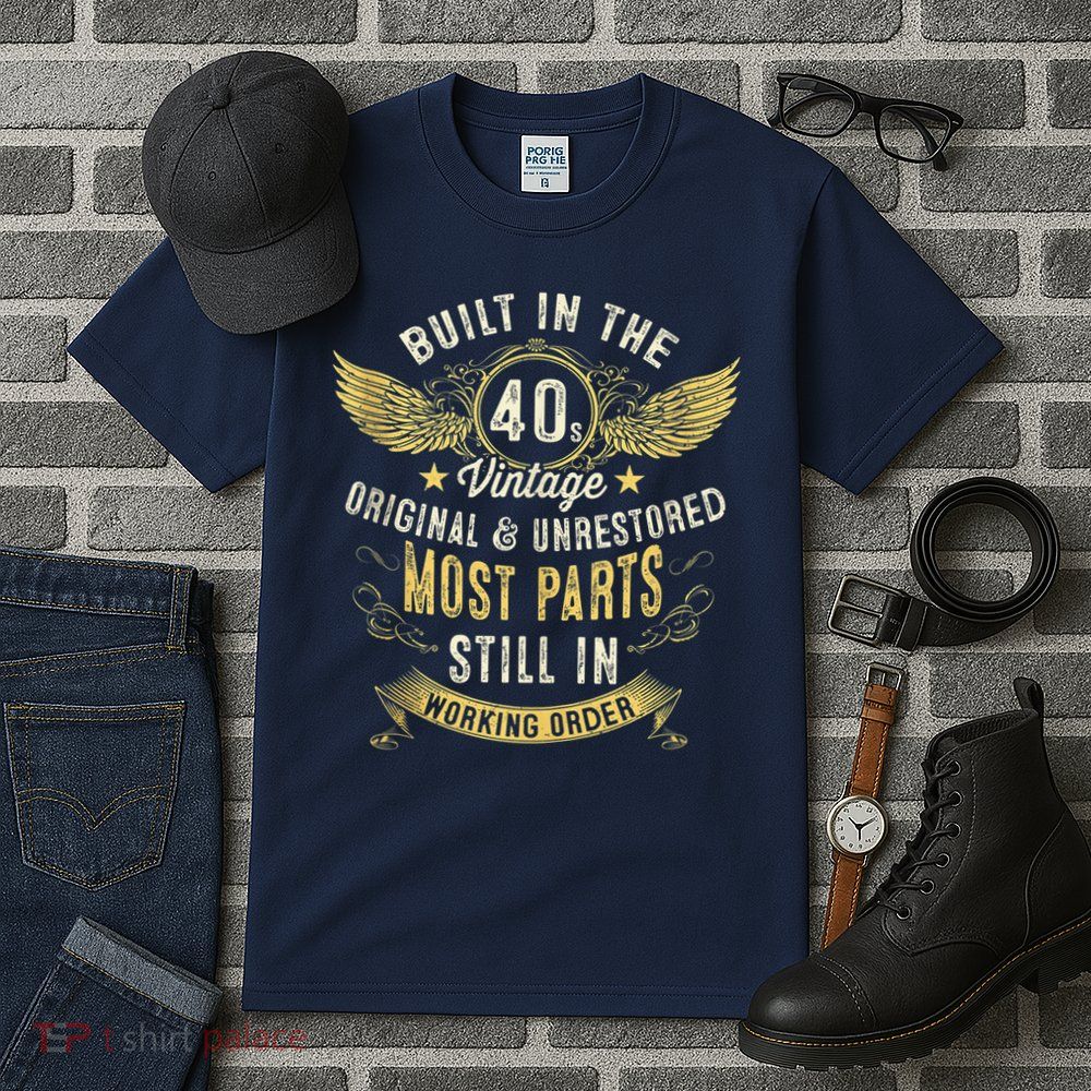 Vintage 1940s Built In The 40s Forties 80th Birthday Tall T-Shirt