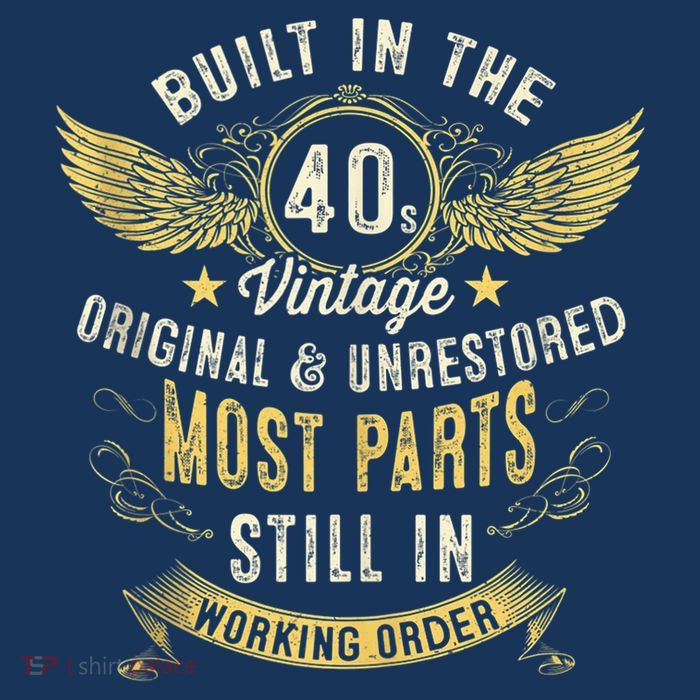 Vintage 1940s Built In The 40s Forties 80th Birthday Toddler T-Shirt