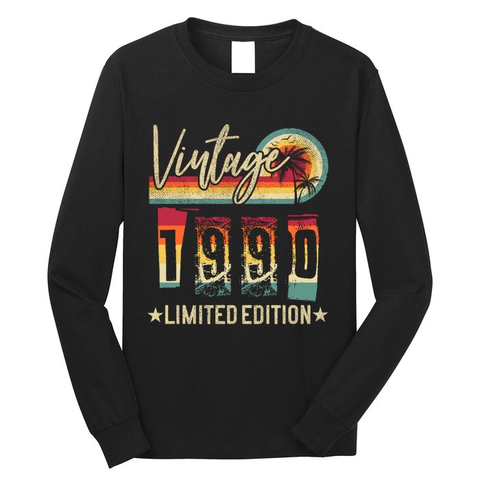 Vintage 1990 Birthday Gift Limited Edition Funny And Cool Family Gift Long Sleeve Shirt