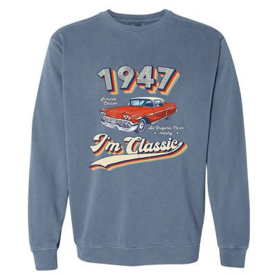 Vintage 1947 Classic 75 Year Old Original Gift 75th Birthday Garment-Dyed Sweatshirt