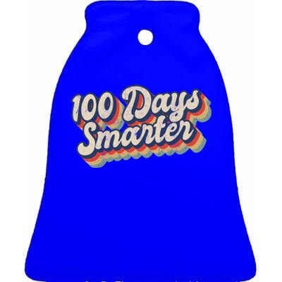 Vintage 100 Days Smarter Teacher Student 100th Day Of School Gift Ceramic Bell Ornament