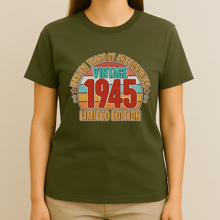 Vintage 1945 Endless Years Of Awesomeness Limited Edition 80th Birthday T-Shirt
