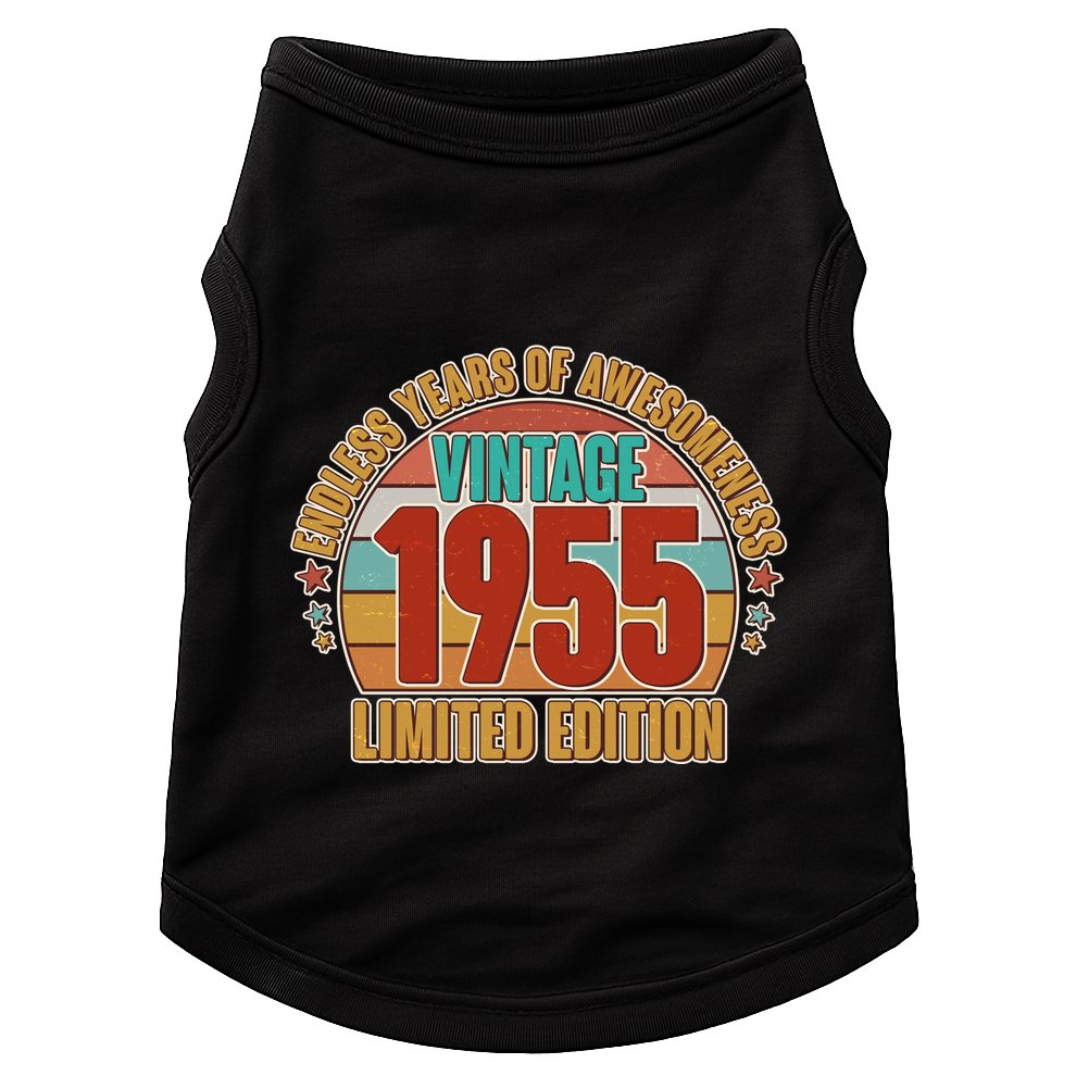 Vintage 1955 Endless Years Of Awesomeness Limited Edition 70th Birthday Doggie Tank