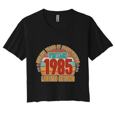 Vintage 1985 Endless Years Of Awesomeness Limited Edition 40th Birthday Crop Top