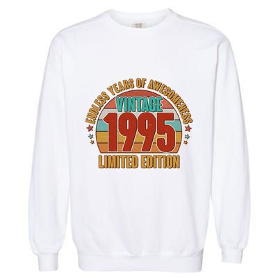 Vintage 1995 Endless Years Of Awesomeness Limited Edition 30th Birthday Garment-Dyed Sweatshirt