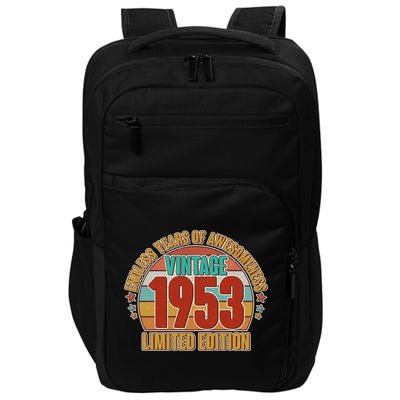 Vintage 1953 Endless Years Of Awesomeness Limited Edition 70th Birthday Impact Tech Backpack