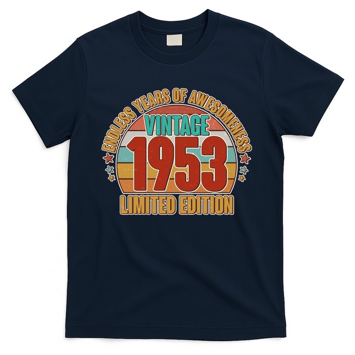 Vintage 1953 Endless Years Of Awesomeness Limited Edition 70th Birthday T-Shirt
