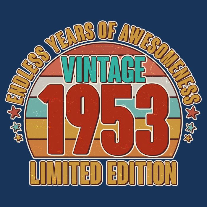 Vintage 1953 Endless Years Of Awesomeness Limited Edition 70th Birthday T-Shirt
