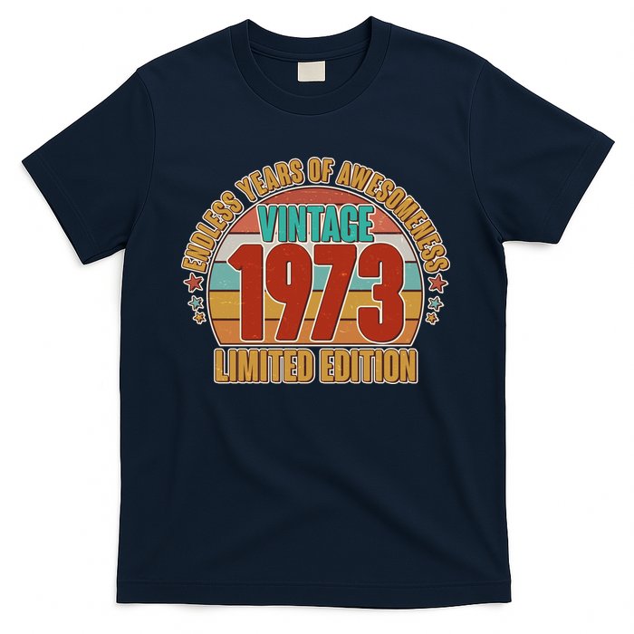 Vintage 1973 Endless Years Of Awesomeness Limited Edition 50th Birthday T-Shirt