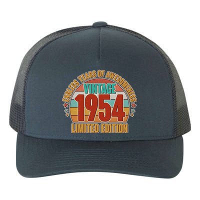 Vintage 1954 Endless Years Of Awesomeness Limited Edition 70th Birthday Yupoong Adult 5-Panel Trucker Hat