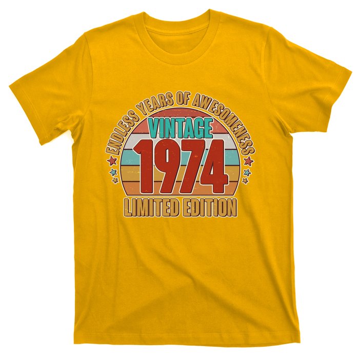 Vintage 1974 Endless Years Of Awesomeness Limited Edition 50th Birthday T-Shirt