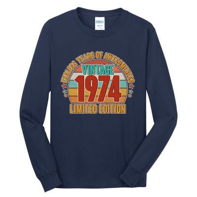 Vintage 1974 Endless Years Of Awesomeness Limited Edition 50th Birthday Tall Long Sleeve T-Shirt