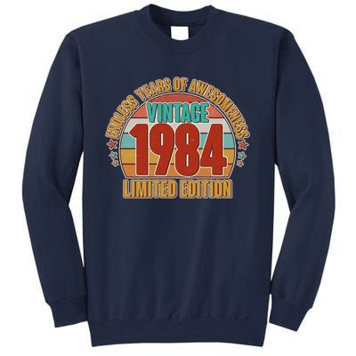 Vintage 1984 Endless Years Of Awesomeness Limited Edition 40th Birthday Tall Sweatshirt