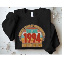 Vintage 1994 Endless Years Of Awesomeness Limited Edition 30th Birthday Sweatshirt