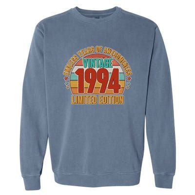 Vintage 1994 Endless Years Of Awesomeness Limited Edition 30th Birthday Garment-Dyed Sweatshirt