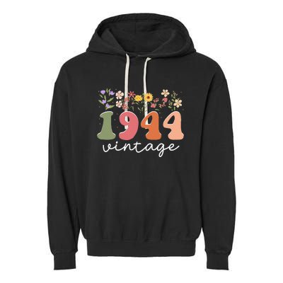 Vintage 1944 Flower 80th Birthday 80 Years Old Garment-Dyed Fleece Hoodie