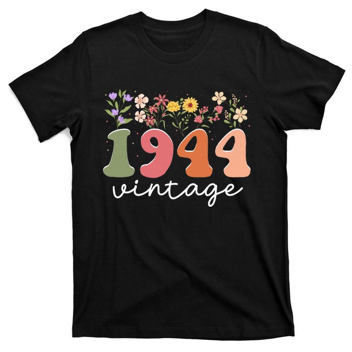 Vintage 1944 Flower 80th Birthday 80 Years Old T-Shirt