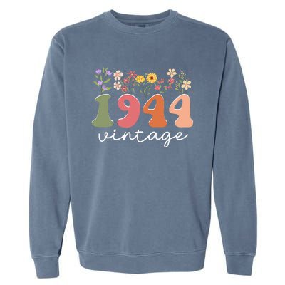 Vintage 1944 Flower 80th Birthday 80 Years Old Garment-Dyed Sweatshirt