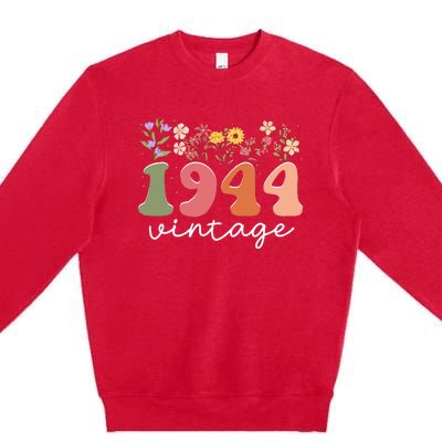 Vintage 1944 Flower 80th Birthday 80 Years Old Premium Crewneck Sweatshirt