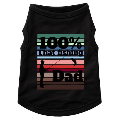 Vintage 100 Fishing Dad Father's Day Gift Doggie Tank