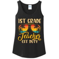 Vintage 1st Grade Teacher Off Duty Last Day Of School Summer Ladies Essential Tank