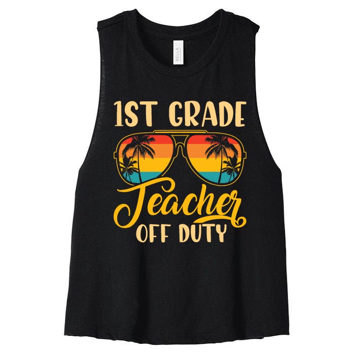 Vintage 1st Grade Teacher Off Duty Last Day Of School Summer Women's Racerback Cropped Tank