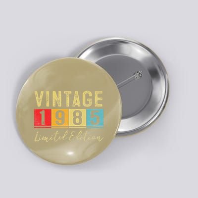 Vintage 1985 Limited Edition Made In 1985 38th Birthday Gift Button