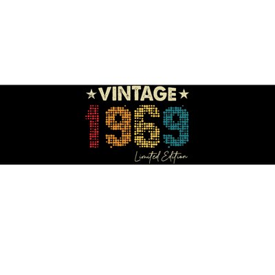 Vintage 1969 Limited Edition 55 Years Old 69th Birthday Bumper Sticker