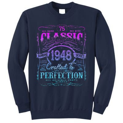 Vintage 1948 Limited Edition 75 Year Old 75th Birthday Tall Sweatshirt