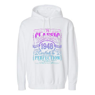 Vintage 1948 Limited Edition 75 Year Old 75th Birthday Garment-Dyed Fleece Hoodie