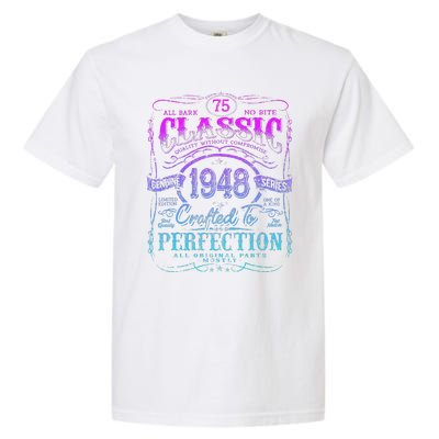 Vintage 1948 Limited Edition 75 Year Old 75th Birthday Garment-Dyed Heavyweight T-Shirt