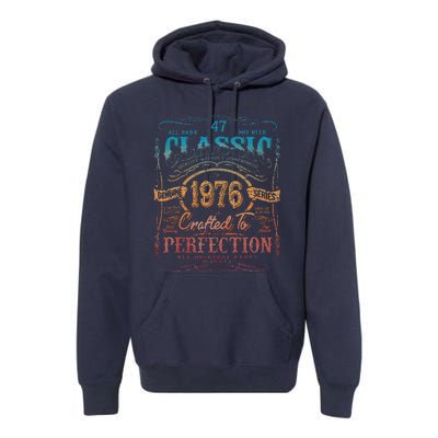 Vintage 1976 Limited Edition 47 Year Old 47th Birthday Premium Hoodie