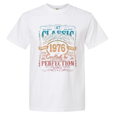 Vintage 1976 Limited Edition 47 Year Old 47th Birthday Garment-Dyed Heavyweight T-Shirt