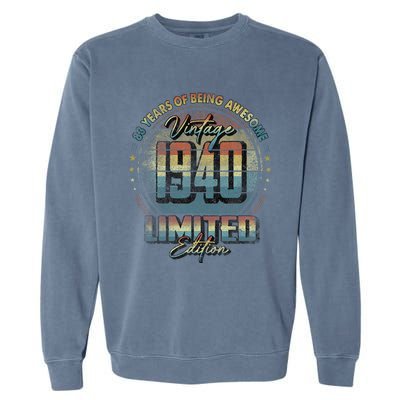 Vintage 1940 Limited Edition 83 Year Old 83rd Birthday Garment-Dyed Sweatshirt